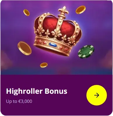 Highroller Bonus up to €3,000